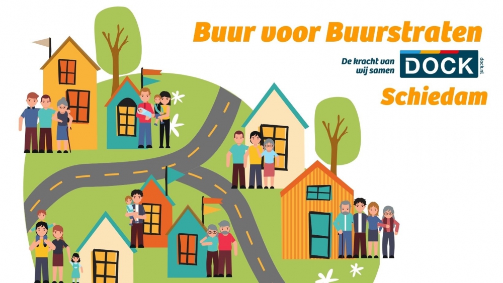 DOCK Schiedam lanceert Buur voor Buurstraatcampagne