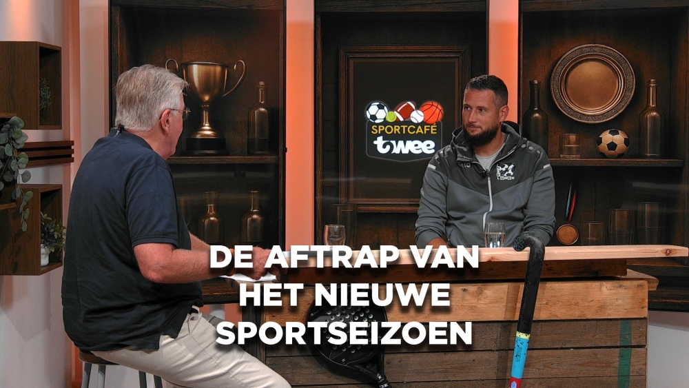 Sportcafé Twee: de aftrap van het nieuwe sportseizoen