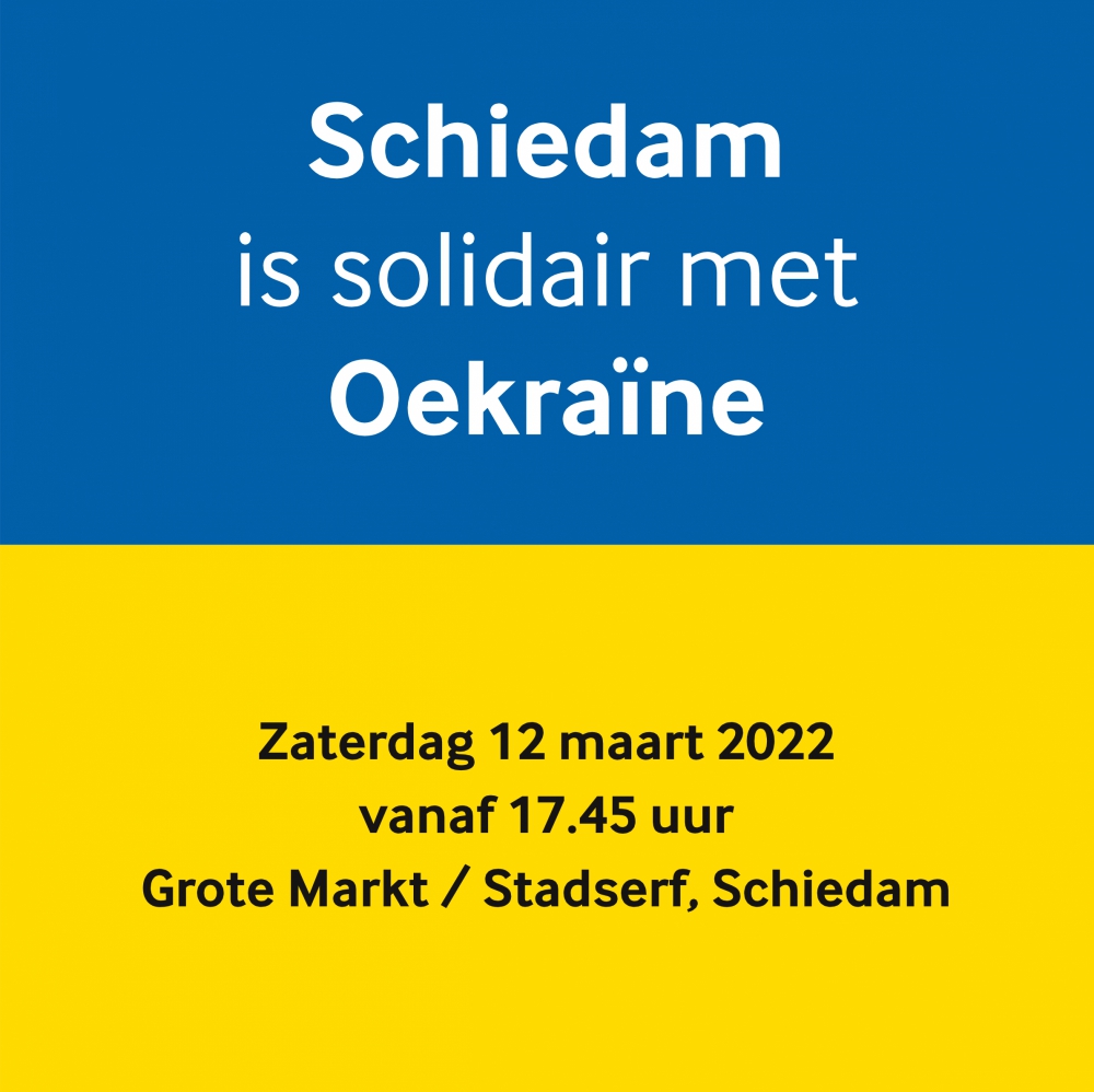 Op zaterdag 12 maart manifestatie in Schiedam voor Oekraïne